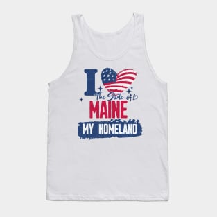 Maine my homeland Tank Top